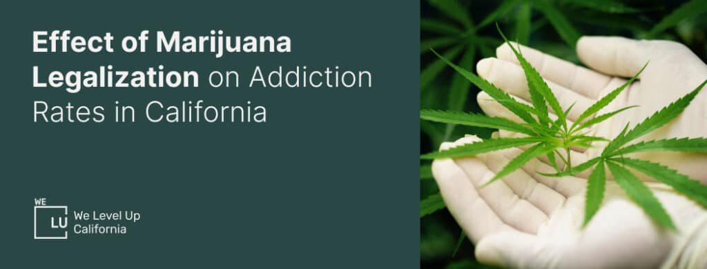 Marijuana legalization and addiction in California