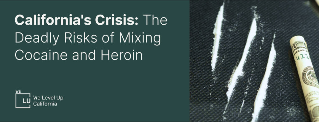 Risks of mixing cocaine and heroin banner