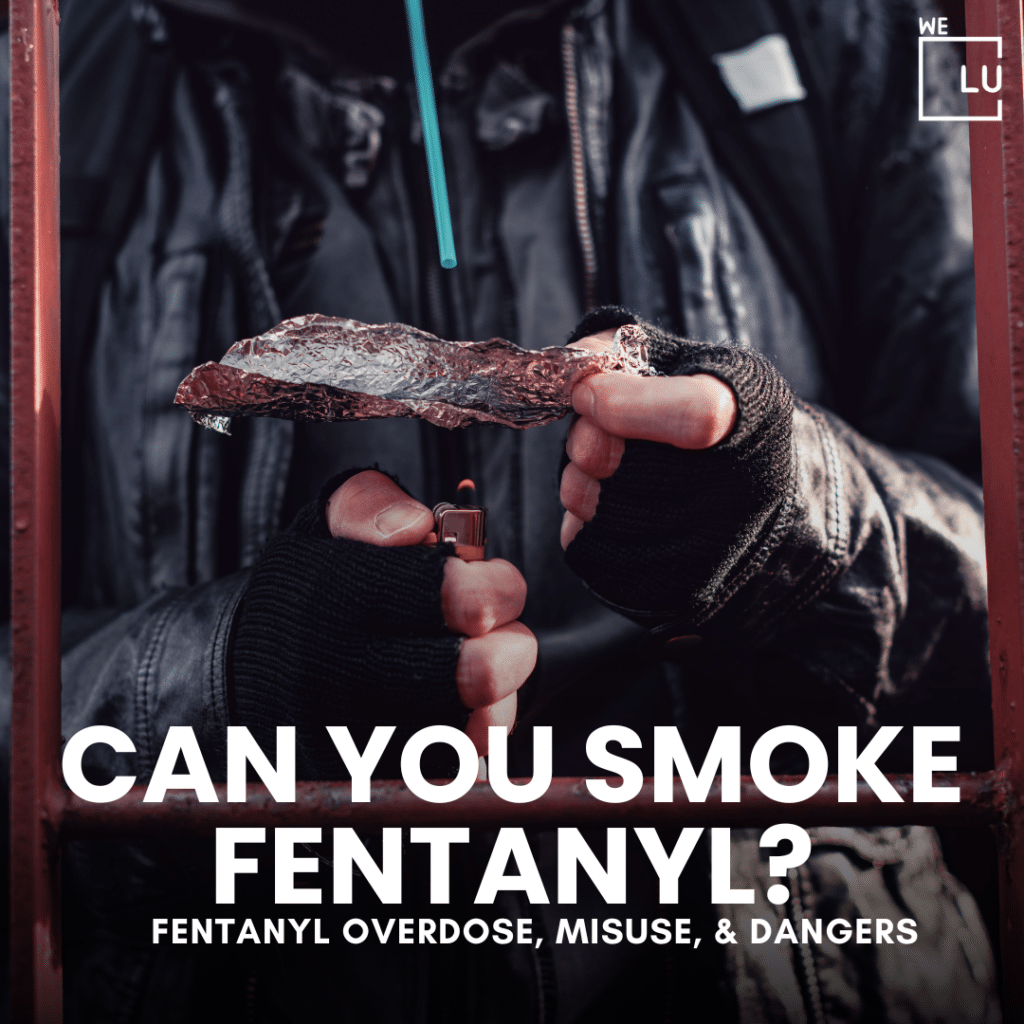 Can you smoke Fentanyl? There are several ways individuals misuse Fentanyl. Smoking is one of them. Fentanyl is a potent opioid with a high overdose rate, and misusing it puts one at higher risk of overdose and death.
