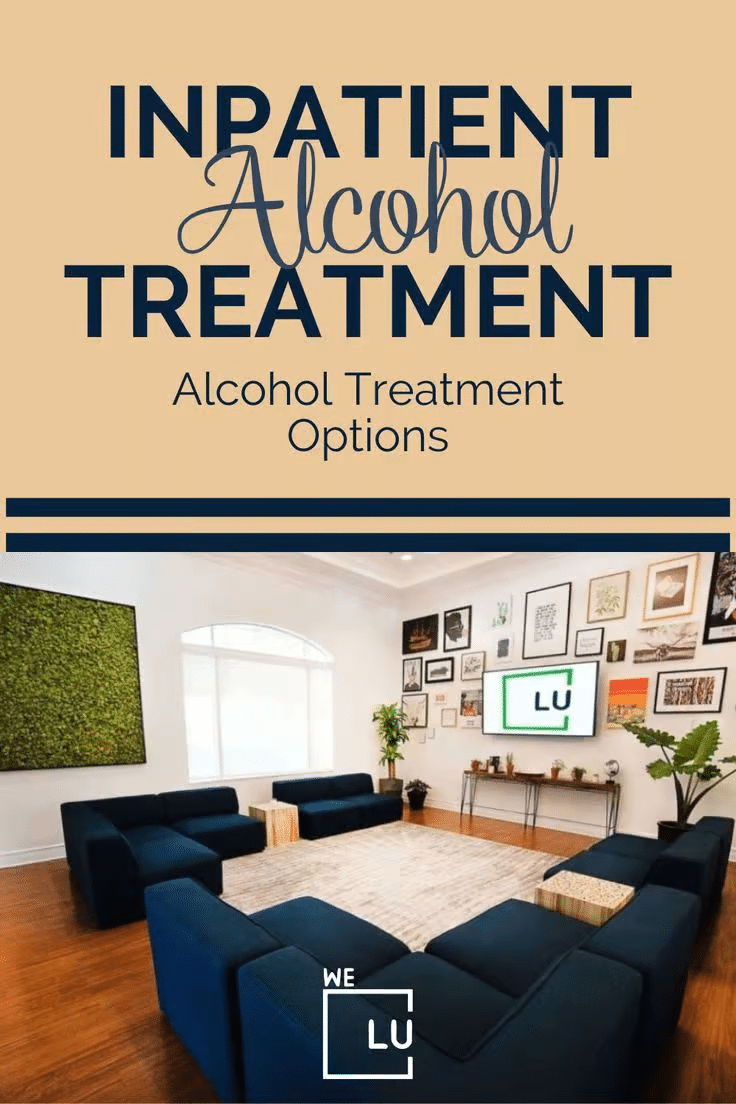 Inpatient Alcohol Rehab Treatment Levels of Care, Therapy Types & Detox Programs