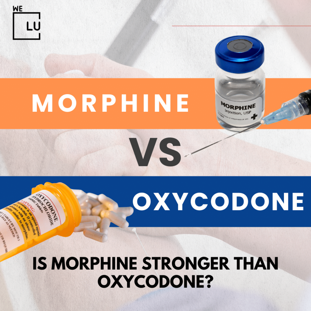 Morphine Vs Oxycodone. Oxycodone is considered to be stronger than Morphine. Both are used to manage moderate to severe pain.