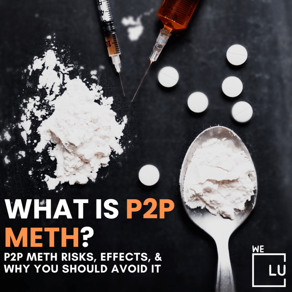 P2P meth refers to methamphetamine that is synthesized using a specific chemical called phenyl-2-propanone (P2P). It is highly addictive.