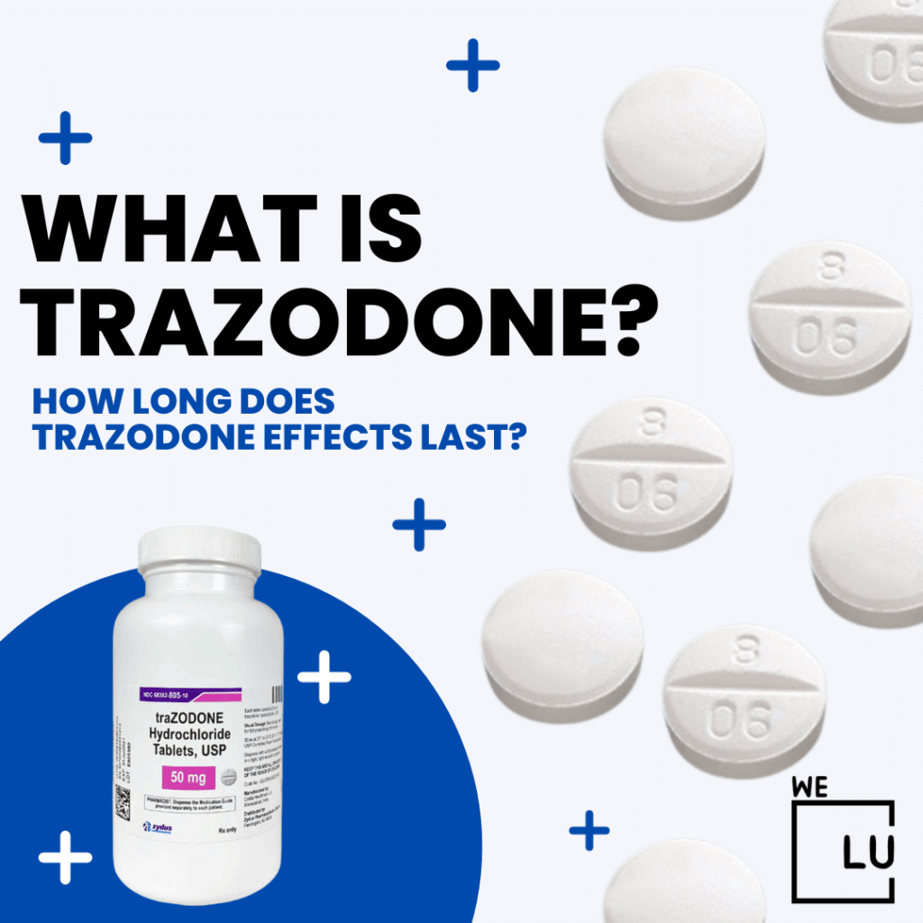 How Long Does Trazodone Last?