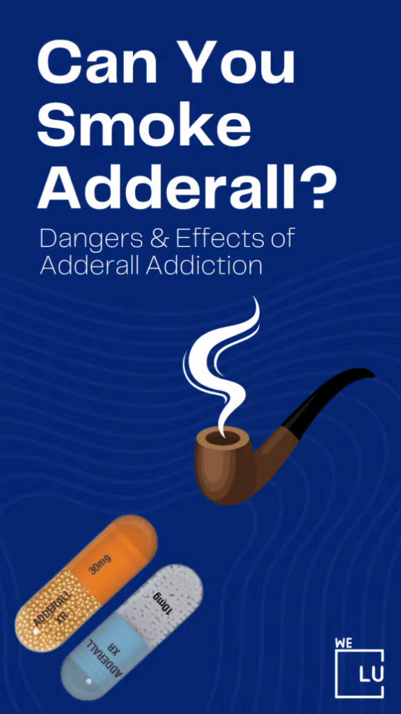 Can You Smoke Adderall? Adderall can be harmful to the lungs. Inflammation caused by chemicals that lodge in the lungs can progress to chronic conditions like emphysema, bronchitis, and chronic obstructive pulmonary disease (COPD).